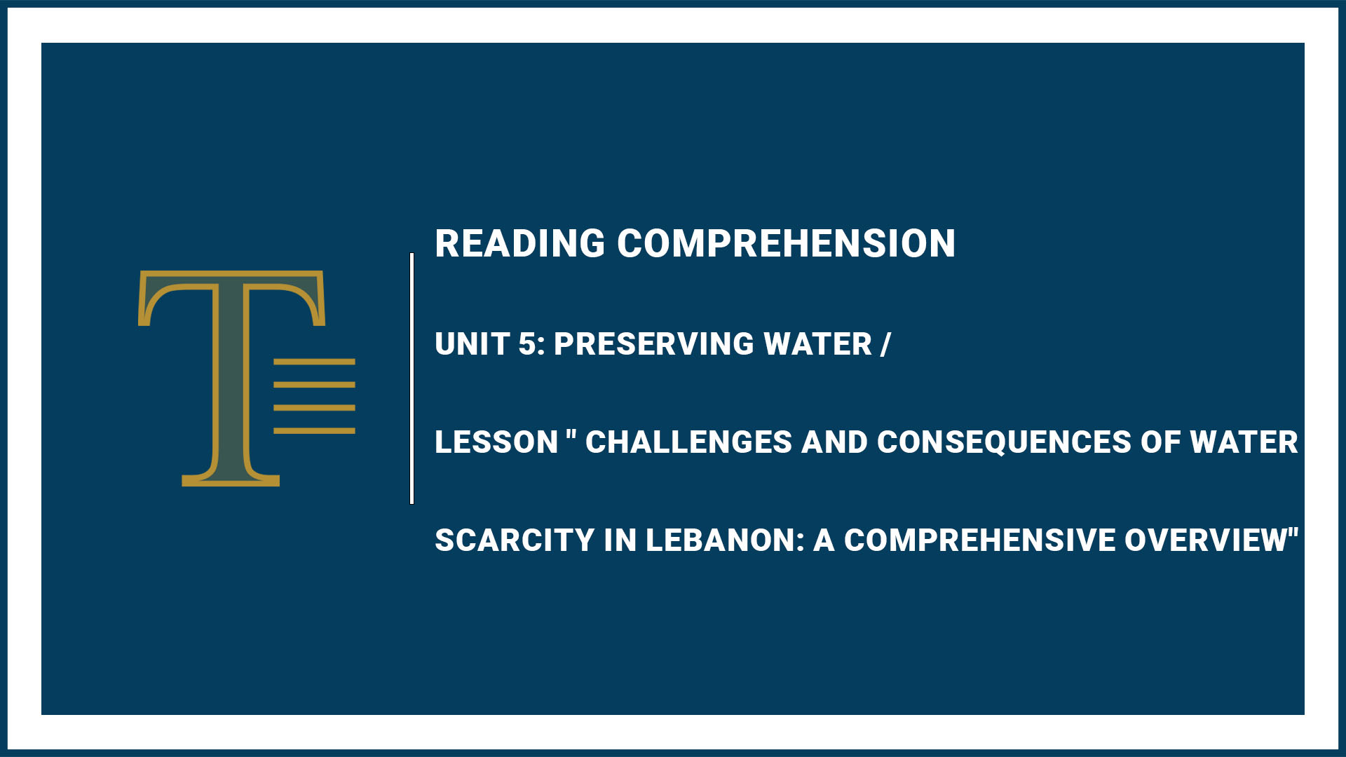 Unit 5: Preserving Water